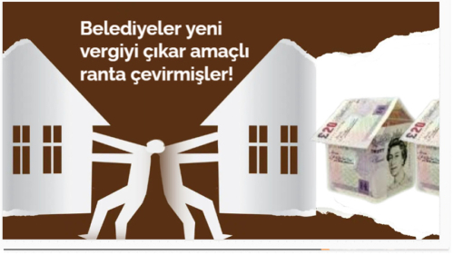 Belediyeler yeni vergiyi çıkar amaçlı ranta çevirmişler!
