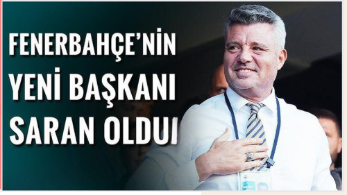 Fenerbahçe'nin yeni başkanı Sadettin Saran oldu