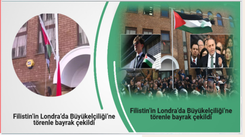 Filistin’in Londra’da Büyükelçiliği’ne törenle bayrak çekildi