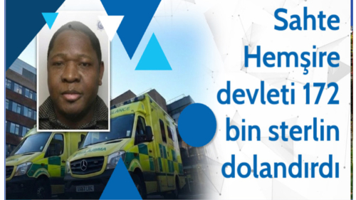 -İngiltere'de Akılalmaz "Sahte Hemşire" Vurgunu: Başkasının Kimliğiyle Devleti 172 Bin Sterlin Dolandırdı!