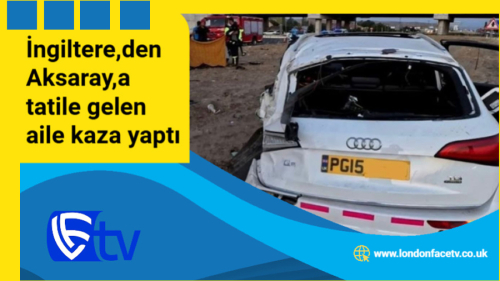 İngiltere,den Aksaray,a tatile gelen aile kaza yaptı